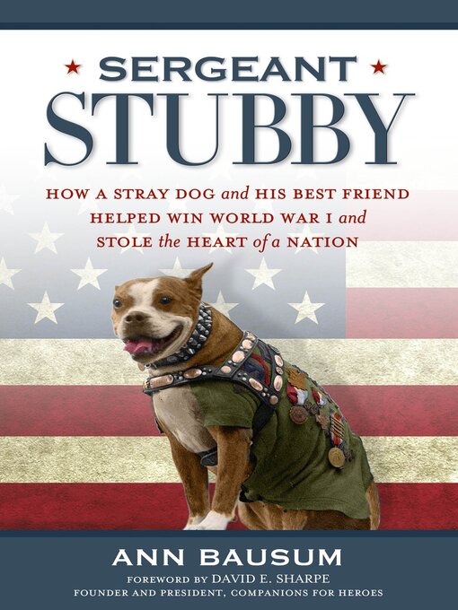 Title details for Sergeant Stubby by Ann Bausum - Wait list